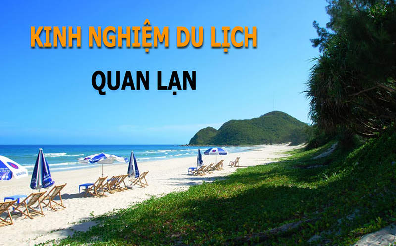 Kinh nghiệm du lịch Quan Lạn tự túc 